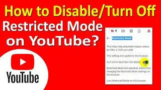 How to Turn Off Restricted Mode on YouTube | How to Disable Restricted Mode on YouTube |ADINAF Orbit