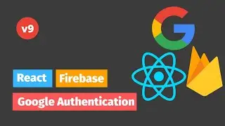 React and Firebase v9 Google authentication