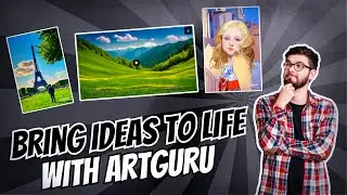 Master Of Creation With Artguru - Image / Video & AI Art!