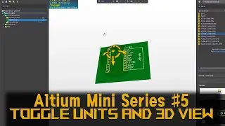 Altium #5 - Toggle Units and View 3D model of PCB in Altium | ProDrone Control | ASN