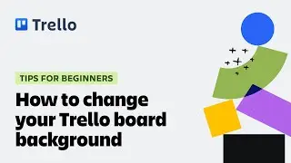 How to change your Trello board background