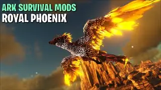 Ark Survival - Royal Phoenix, Where it spawns and spawn Commands - Ark Mods