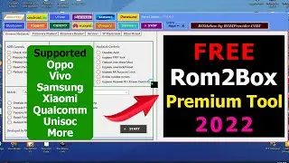 Free Rom2Box 3.1 Premium Tool Without Box Unlock Pattern | Oppo Vivo Xiaomi Samsung FRP Bypass Tool