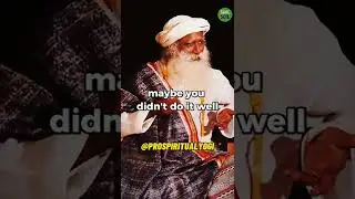 Its good to DOUBT yourself | Sadhguru #shorts | Prospiritual Yogi #sadhguru #selfdoubt #lifeadvice
