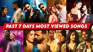 Past 7 Days Most Viewed Indian Song On YouTube (July 2024) | Trending Songs On YouTube