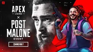 Apex Legends Post Malone Event Announcement -  Season 19  And More Details!!!