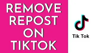 How To Remove Repost On TikTok (2023) | Turn Off Repost On Tiktok (Step By Step)