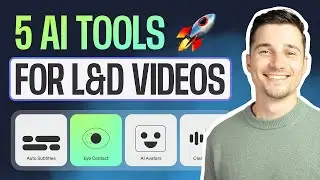 5 AI Tools to make AMAZING L&D videos 🚀