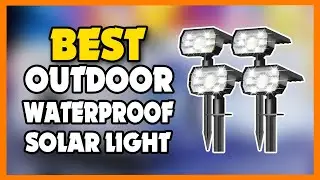 TOP 5 Best Outdoor Waterproof Solar Light 2023