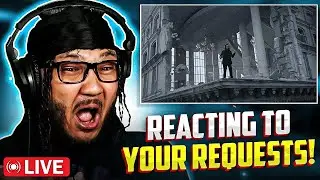 🔴 REACTING TO YOUR REQUESTS LIVE 🔴 !DISCORD !DONATE