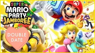 It's Time For a Super Mario Party Jamboree DOUBLE DATE!!!