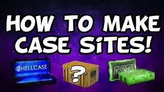 HOW TO MAKE A CSGO CASE OPENING WEBSITE