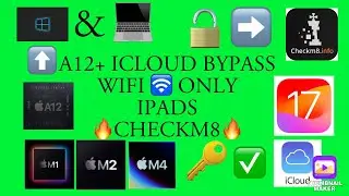 NEW CHECKM8 ICLOUD BYPASS WI-FI ONLY IPADS A12 - M4 IOS 17.6.1 WORKS MAC 💻 AND WINDOWS 🔥WORKING 💯