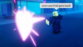 How To Obtain Mero Mero No Mi / Love Love Fruit & Showcase in A Universal Time