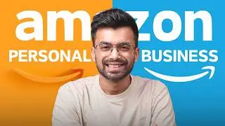 Amazon Personal Account VS Business Account