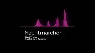 Nachtmärchen - Themed Music