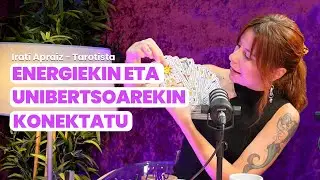 IRATI APRAIZ: TAROTA, BIZITZA BIDERATZEKO TRESNA GISA | BENETAN ZABIZ 05X04