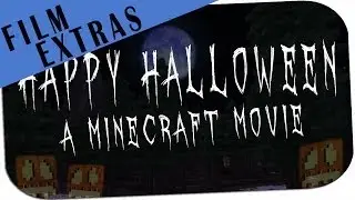 HAPPY HALLOWEEN - A Minecraft Movie [Extras]