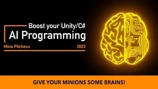 Boost your Unity/C#: AI Programming - My new ebook!