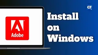 How to Install Adobe Photoshop on Windows