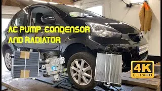 How to replace airco pump condensor and radiator on a Toyota Aygo 2005-2014 also fit (4K)