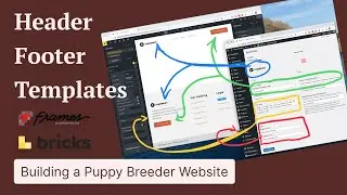 Puppy Breeder Website: Header & Footer Templates Using Bricks and Frames