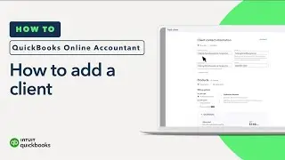 How to add a client in QuickBooks Online Accountant