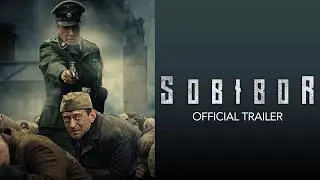 Sobibor - Official Trailer