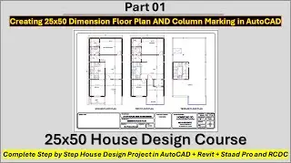 25X50 House Design Project | Day 01 Floor Planning and Column Placement in AutoCAD