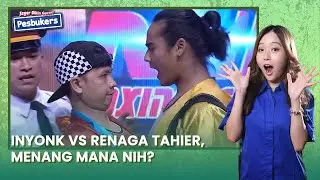 Inyonk Vs Renaga Tahier, Menang Mana Nih? (4/4) | Pesbukers Segerrr Eps 6