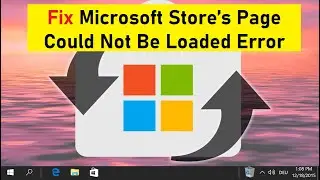 Fix Microsoft Store’s Page Could Not Be Loaded Error in Windows 11.