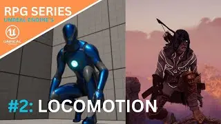 Unreal Engine 5 RPG Tutorial Series - #2: Locomotion - Blendspace, Crouching and Procedural Leaning!