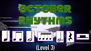 October Rhythms (Level 3)