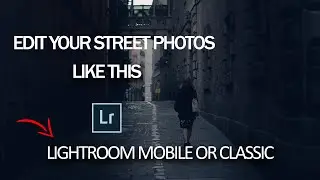 How to Edit Photos in Lightroom Mobile. Street Photography  Moody Edit  + Presets.