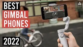 Top 5 Best Gimbal for Smartphone 2022