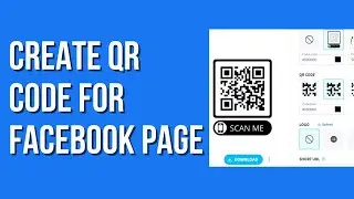 How To Generate a QR Code For Facebook Page