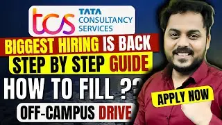 TCS Biggest Hiring is Back🔥 | TCS Off Campus | How to Fill ? | Step by Step guide | Apply NOW