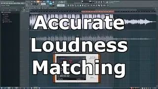 Production Tip: Loudness Matching Using LUFS