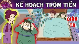 KẾ HOẠCH TRỘM TIỀN - TRUYỆN CỔ TÍCH - QUÀ TẶNG CUỘC SỐNG - KHOẢNG KHẮC KỲ DIỆU - PHIM HOẠT HÌNH HAY