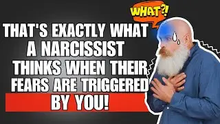 🔴That's Exactly What A Narcissist Thinks When Their Fears Are Triggered By You❗😱 | NPD | NARCISSISTS