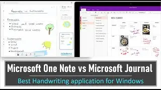 Best Application for Handwritten Notes in Windows - Microsoft One Note vs Journal