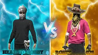 HEAD-TO-LOBBY vs ROHIT__076 || 1 vs 1 || Costom with my friend .