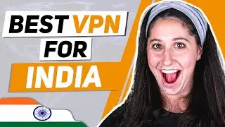 Best India VPNs: Get Physical Indian Servers in 2024