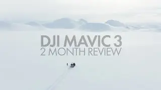 DJI Mavic 3 - 2 Month Review