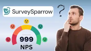 SurveySparrow NPS Feature – How Good Is It Really?