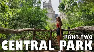 Central Park NYC Hidden Gems Part 2 | Ep. 128