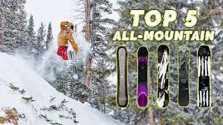 Top 5 ALL-MOUNTAIN Snowboards 2021 // Board Archive