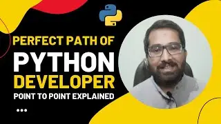 How to Become Professional Python Developer from Beginner | Step by Step Explained