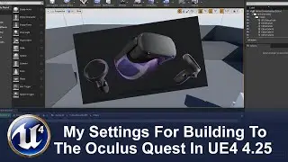 My Oculus Quest 4.25 Build Settings (What I Recommend) - Out dated