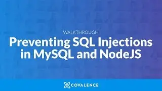 Walkthrough: Preventing SQL Injections in MySQL and NodeJS